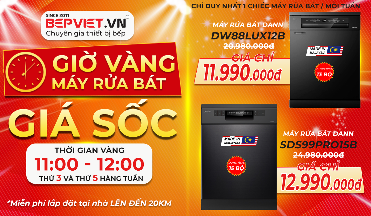 Giờ vàng máy rửa bát 11-12h thứ 3 thứ 5 hàng tuần