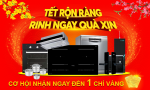 Tết rộn ràng rinh ngay quà xịn